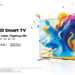 TCL Launches its New C645 QLED TVs For Exceptional Colour Performance and Endless Entertainment