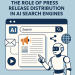 Arab Newswire on The Role of Press Release Distribution in AI Search Engines